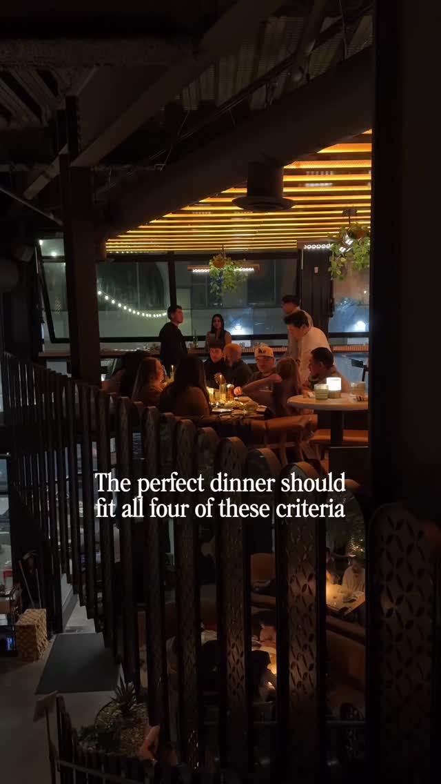 4 non-negotiables: vibes, drinks, dessert, and a main that actually hits.