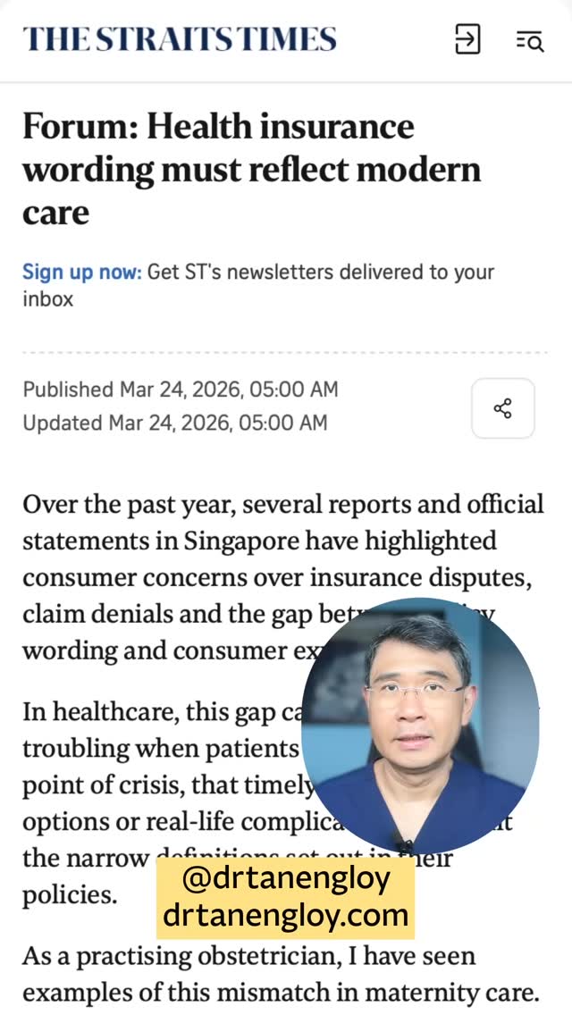 📰 Featured in The Straits Times Forum
Dr Tan Eng Loy shares why modern medical care sometimes moves faster than insurance policy wording.
In obstetrics, timely treatment can be critical for the safety of both mother and baby. When policy definitions do not reflect current medical practice, patients may face uncertainty about coverage at the very moment they need care.
Clear and updated policy wording helps patients better understand what their insurance truly provides.
#StraitsTimes
#SingaporeHealthcare
#WomensHealth
#Obstetrics
#PatientEducation