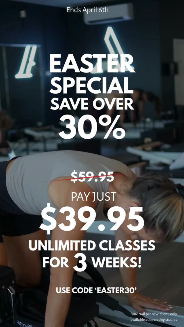 4 DAYS ONLY – EASTER SALE
Save over 30% ($20 OFF) our
3 Weeks Unlimited Trial
This is your limited window to get started across our Ashby, Mindarie & Yanchep studios — and once it’s gone, it’s gone.
✔️ Buy now, start when you're ready
✔️ Your 3 weeks only begins when you book your first class
✔️ Unlimited access to help you build momentum fast
Use code EASTER30 at checkout before it expires.
Don’t keep putting it off — this is your moment to step into a supportive, welcoming community and start feeling better in both body and mind.
