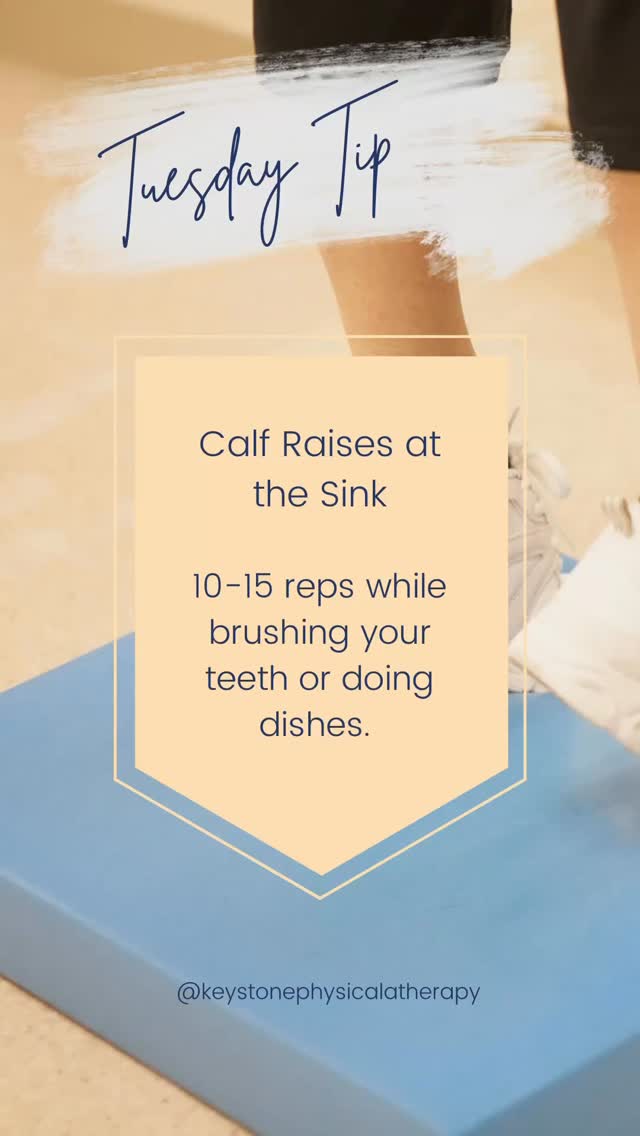 Tuesday Tip 💡
Calf raises at the sink—simple, effective, and easy to fit into your day. Build strength, improve balance, and support your daily movement while doing something you already do.
Small habits = big impact. 💙
#TuesdayTip #CalfRaises #MoveBetterFeelBetter #BalanceMatters #keystonept