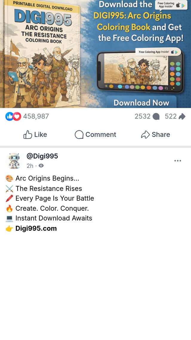 🎨🔥 Ready to create your own version of the Digiverse?
Step into Digi 995: Arc Origins – The Resistance Coloring Book and turn every page into your masterpiece ⚔️🖍️
🧠 Relax your mind
💥 Color epic moments
📄 Print. Play. Create.
🔎 Search: Digi 995 Arc Origins Coloring Book
#Digi995 #ColoringBook #ArcOrigins #CreativeLife #ColoringFun #IndieCreator #Digiverse #ArtEscape #PrintableArt #MooreSuccess #StayCreative