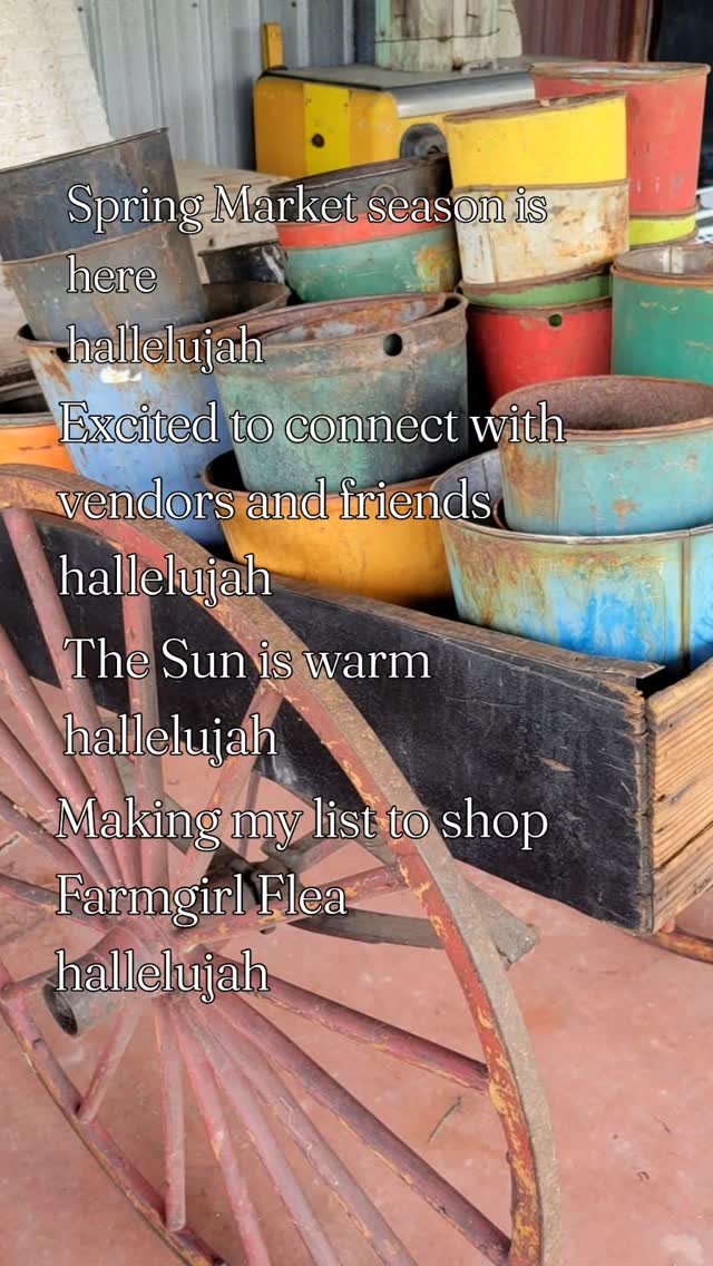 We are so ready to see you all! Feeling greatful for our 10th year hosting Farmgirl Flea. We are so lucky for this life we have♥️Hallelujah friends