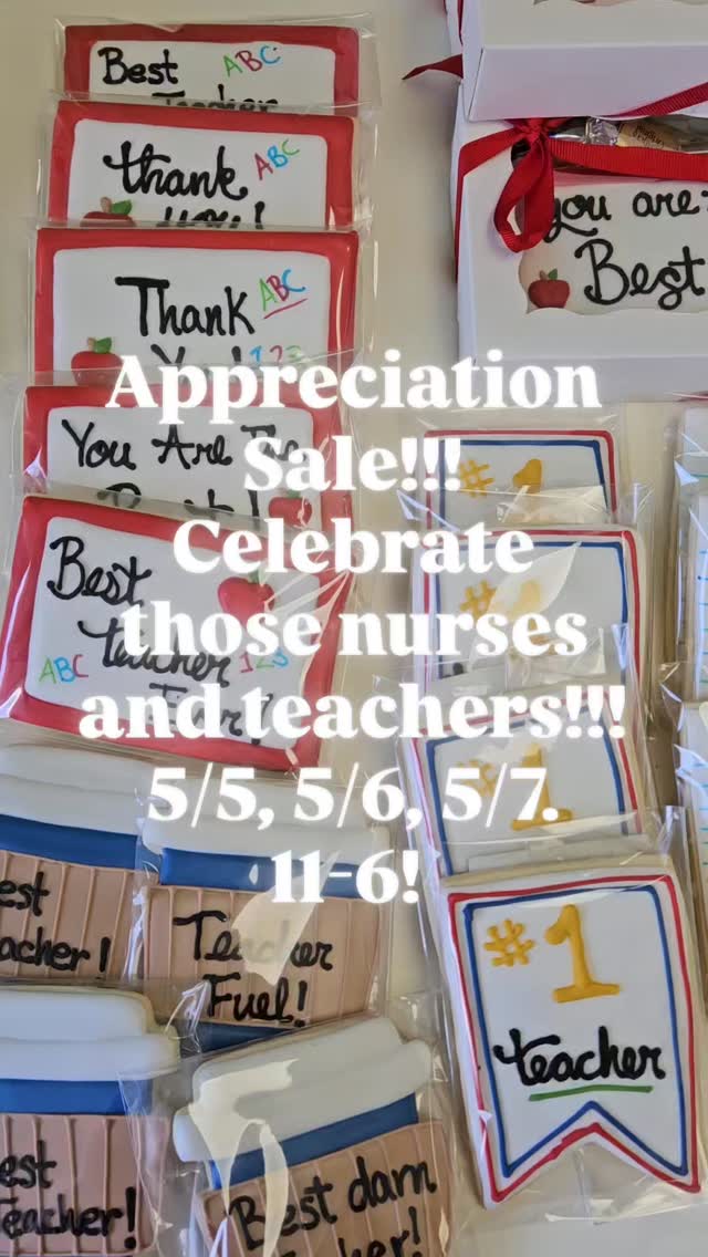 FLASH SALE!!!! Teacher and Nurse Appreciaton cookies and gift boxes today 5/5, Wednesday 5/6, Thursday 5/7 11-6.
#shopsmallct #teacherappreciationweek🍎✏️📚 #smallbusiness #winstedct