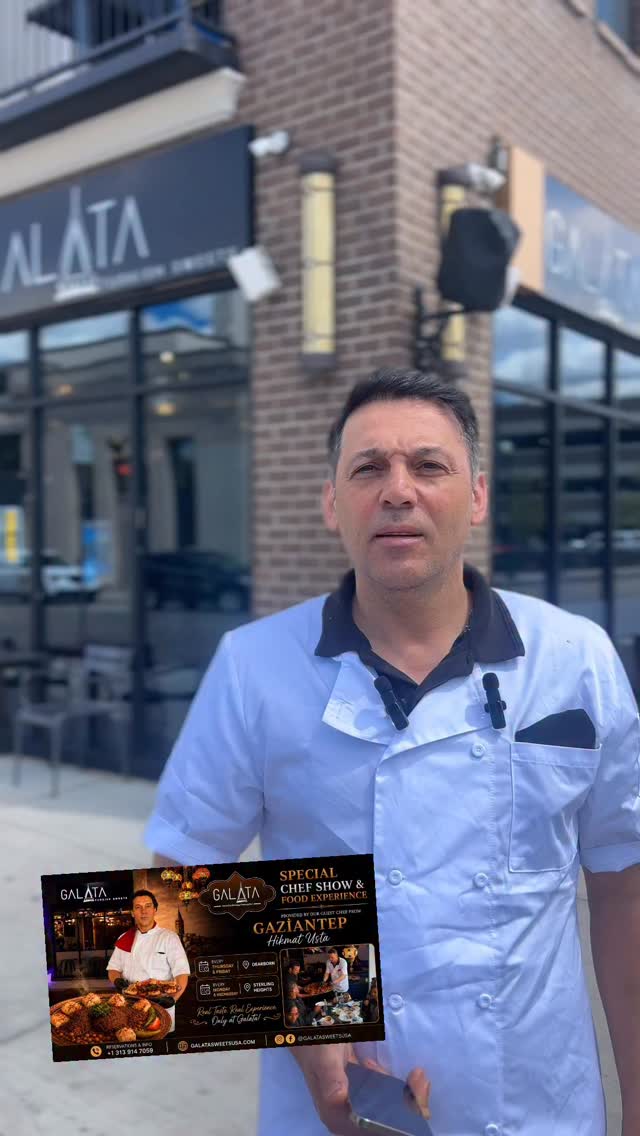 “🔥 Special Turkish Chef Show by Hikmat Usta 🇹🇷
Authentic special dishes & desserts served directly to your table with a unique show experience ✨
📍 Monday & Wednesday — Sterling Heights
📍 Thursday & Friday — Dearborn
Guest chef from Gaziantep bringing the true taste of Türkiye to Galata Sweets 🇹🇷
One bite away from Istanbul.”
Arabic:
“🔥 عرض الشيف التركي الخاص مع حكمت أوسطا 🇹🇷
أطباق وحلويات تركية مميزة تُقدَّم مباشرة إلى طاولتكم بأسلوب استعراضي خاص ✨
📍 الإثنين والأربعاء — ستيرلينغ هايتس
📍 الخميس والجمعة — ديربورن
ضيفنا من غازي عنتاب ليقدّم لكم النكهة التركية الأصيلة في غالاتا سويتس 🇹🇷”
Turkish:
“🔥 Hikmat Usta ile Özel Türk Şef Gösterisi 🇹🇷
Özel Türk yemekleri ve tatlıları eşsiz sunumlarla masanıza servis ediliyor ✨
📍 Pazartesi & Çarşamba — Sterling Heights
📍 Perşembe & Cuma — Dearborn
Gaziantep’ten gelen misafir şefimizle gerçek Türkiye lezzetleri Galata Sweets’te 🇹🇷”