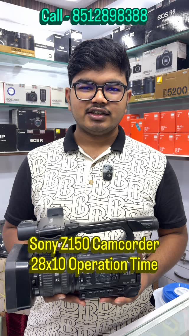 Sony Z150 Camcorder
28x10 Operation Time
Call - 8512898388