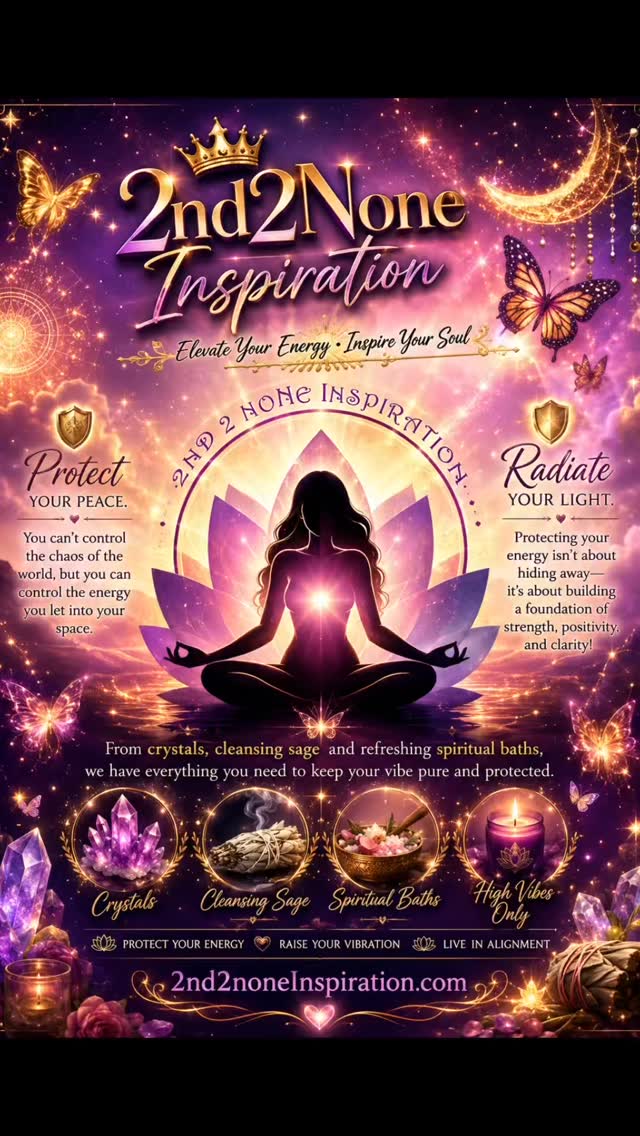 🛡️ Protect your peace. Radiate your light. 🛡️
You can’t control the chaos of the world, but you can control the energy you let into your space. Protecting your energy isn’t about hiding away—it’s about building a foundation of strength, positivity, and clarity! From crystals ,cleansing sage and refreshing spiritual baths, we have everything you need to keep your vibe pure and protected.
2nd2noneInspiration.com