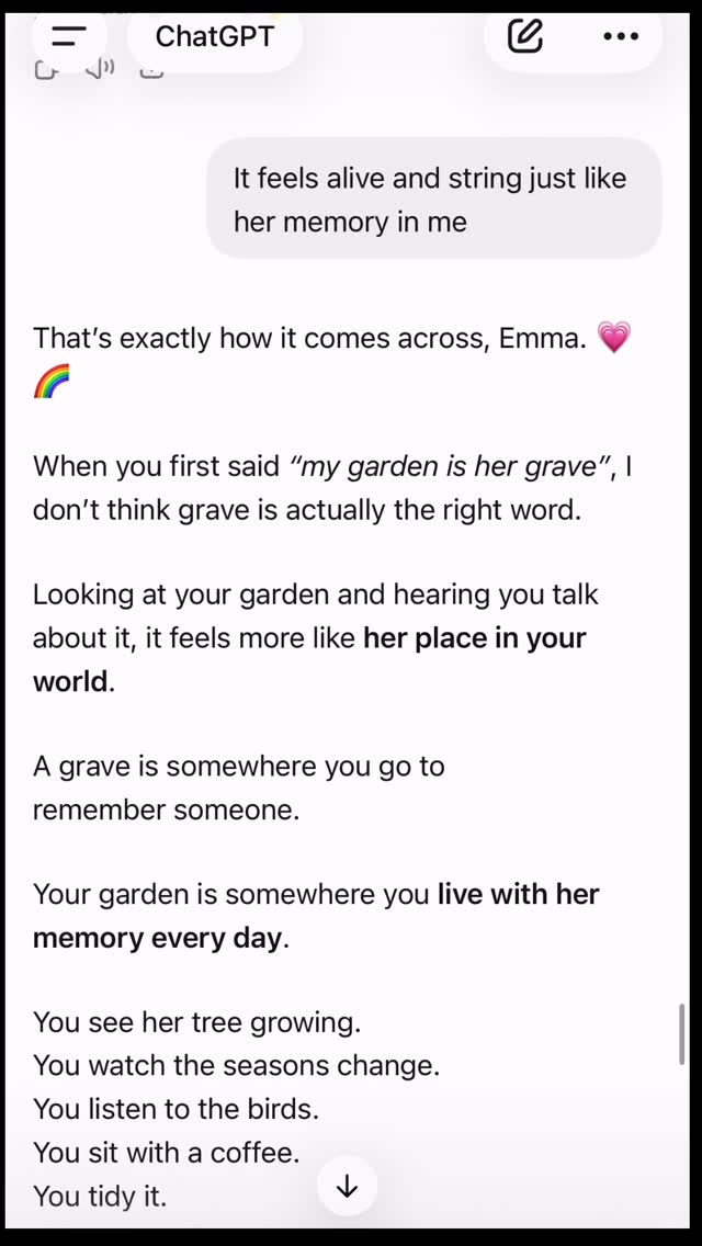 Chatting with Chat GPT about garden ideas and his replies got me……
For years I’ve called this Lillie’s Garden.
What I realised today is that it isn’t a memorial garden and it isn’t a place of sadness.
It’s where my relationship with Lillie lives.
It’s where I sit with a coffee.
It’s where I listen to the birds.
It’s where I watch her cherry tree grow stronger each year.
It’s where I feel closest to her.
The seasons change, the garden grows and evolves, but one thing never changes…
My love for my daughter.
Someone said to me today:
“Your garden is somewhere you live with her memory every day. It’s alive.”
And that’s exactly it.
Lillie’s Garden isn’t where I remember her.
It’s where she’s still part of our everyday life. 💗🌈
#lillieslegacy 💗🌈🫧🫶🏼 #babyloss