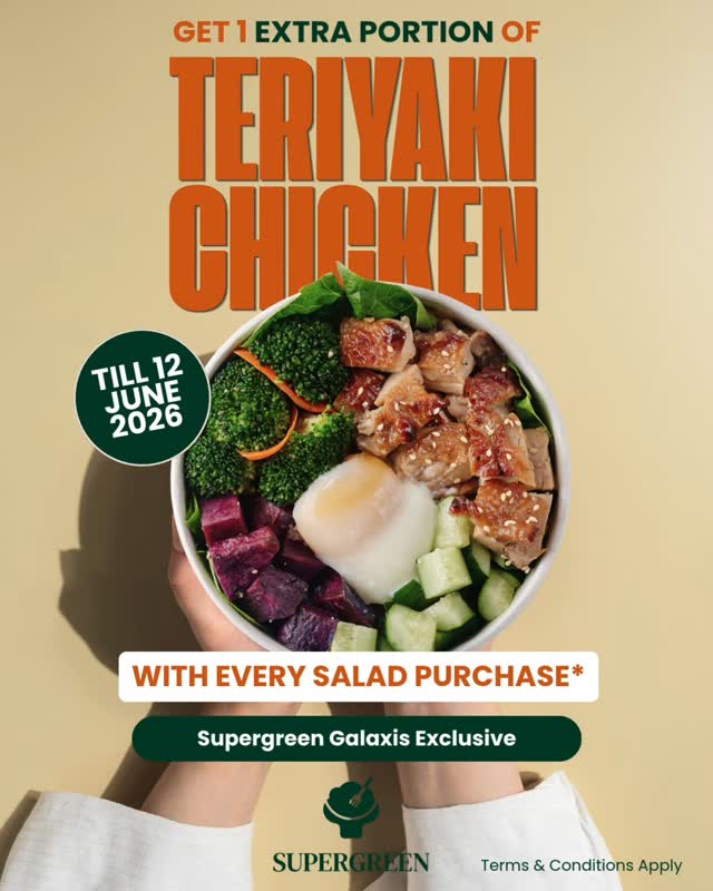 More Protein = More Power 💪💪💪 Double down with our savory Teriyaki Chicken! Enjoy 1 x Extra portion of Teriyaki Chicken for the launch of Supergreen Galaxis till 12 June 2026! ❤️ Don't forget to tell your lunch buddies! Terms & Conditions Apply. #supergreen #supergreensg #Galaxis