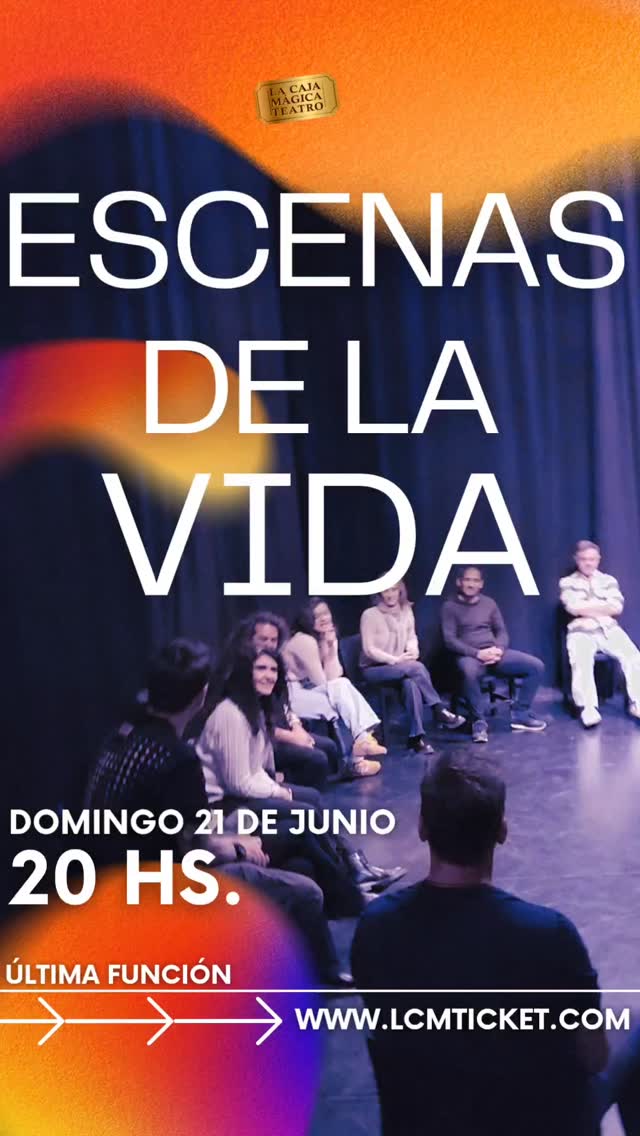 🎭 Última función de ESCENAS DE LA VIDA
Después de varios domingos compartiendo historias, emociones, risas y encuentros, llega la última función programada de este ciclo.
Este 21 de junio a las 20 hs, el grupo de Teatro Adultos presenta la última oportunidad para disfrutar de estas pequeñas escenas inspiradas en eso que nos atraviesa a todos: la vida cotidiana.
Una experiencia construida con trabajo, creatividad y muchas ganas de subir al escenario.
📅 Domingo 21 de junio
🕗 20:00 hs
📍 La Caja Mágica Teatro
Entradas en www.lcmticket.com o en boletería
Promo en efectivo $20000
Por ahora, es la última función. ¡No te la pierdas!