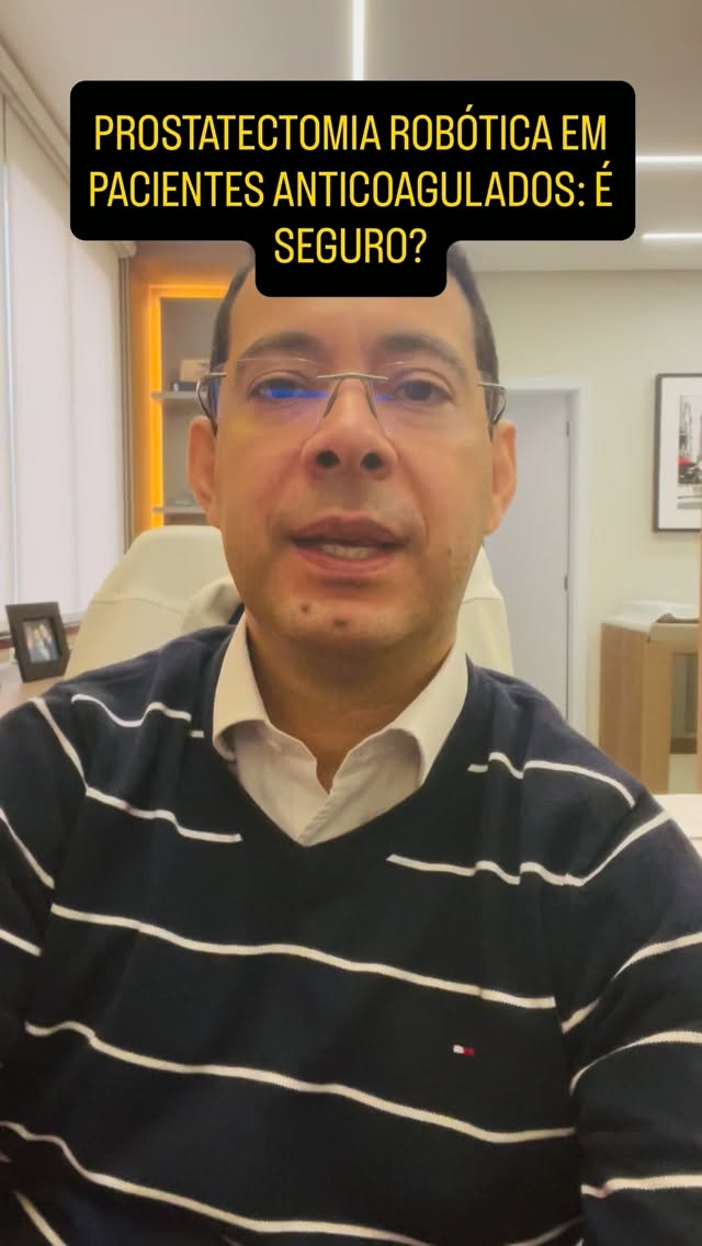 A anticoagulação nos pacientes que vão passar pela Prostatectomia ROBÓTICA é muito comum. Veja como tornar a cirurgia SEGURA
#cirurgiarobotica #urologia #saudemasculina #cirurgiaurologica