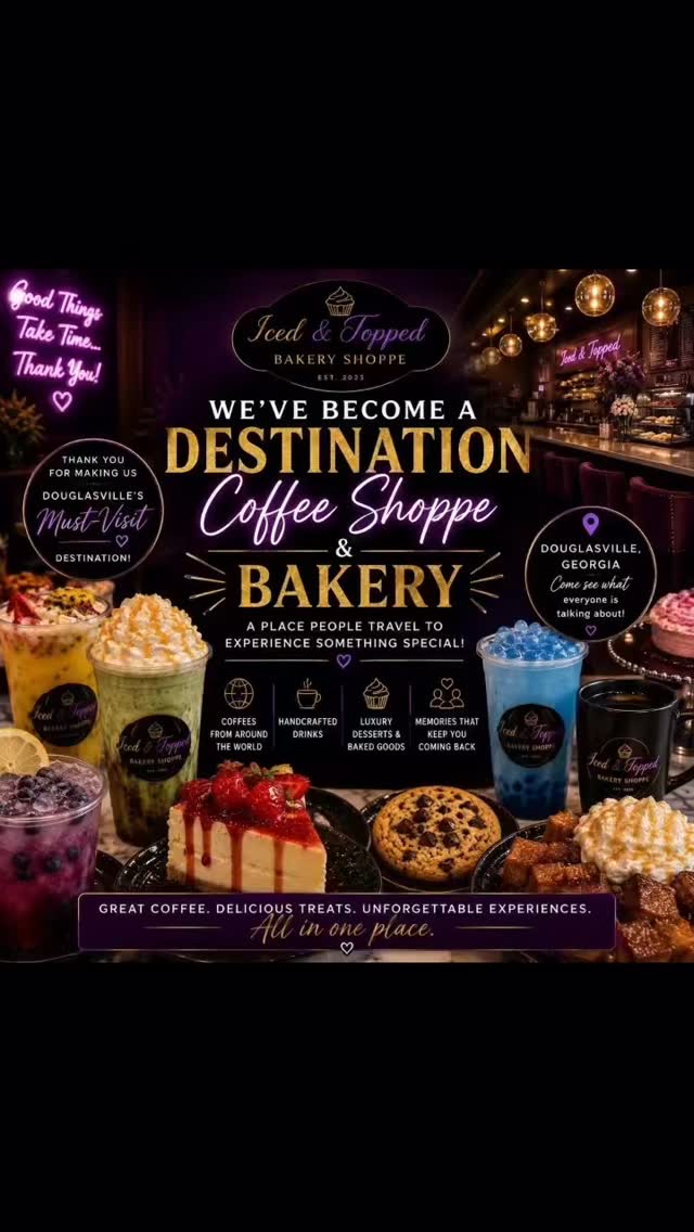 🚨 At what point does a coffee shoppe and bakery become a destination?
When people start planning trips just to experience it. ☕🍰💜✨ ☕🍰 WE’VE BECOME A DESTINATION COFFEE SHOPPE & BAKERY 🍰☕
✨ CAPTION:
Something incredible is happening at Iced & Topped. 💜
People are no longer stopping by just for dessert…
They’re making special trips to experience everything we’ve created.
✨ We’re becoming a destination coffee shoppe and bakery. ✨
A place where people come to:
🌍 Explore coffees from around the world
☕ Experience our World Coffee Experience
🍑 Discover handcrafted matchas
🍋 Sip our famous Dirty Lemonades
🧋 Try colorful boba creations
🍰 Enjoy luxury desserts and baked goods
💜 Create memories with family and friends
Lately, we’ve been hearing:
🗣 “We saw you on TikTok.”
🗣 “We drove here just to try this.”
🗣 “We’ve been wanting to visit for weeks.”
And every time we hear those words, we’re reminded that we’re building something truly special.
What started as a bakery has grown into an experience.
A place to gather.
A place to discover.
A place to taste the world.
Thank you for every share, every visit, every review, every tag, and every recommendation.
Because of you, Iced & Topped is becoming one of Douglasville’s must-visit destinations.
📍 Douglasville, Georgia
☕ Destination Coffee Shoppe
🍰 Destination Bakery
🌍 World Coffee Experience
💜 Built with Love
The best part?
We’re just getting started. ✨
#IcedAndTopped #DestinationCoffeeShoppe #DestinationBakery #WorldCoffeeExperience #DouglasvilleEats AtlantaFoodie CoffeeLovers BakeryLife TikTokMadeMeTryIt CafeCulture LuxuryDesserts CoffeeCulture BlackOwnedBusiness TasteTheWorld DouglasvilleGA CoffeeDestination BakeryDestination FoodieDestination SupportLocal CafeVibes