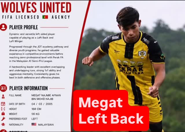 Megat Najmie, promising 21 years old left back is ready for the challenge with Wolves United Agency 🐺 #movingforward