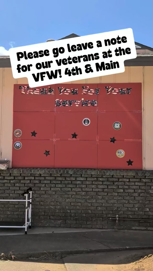 Please go leave the name of a veteran and/or a thank you note on our card at the VFW! 4th & Main Street.