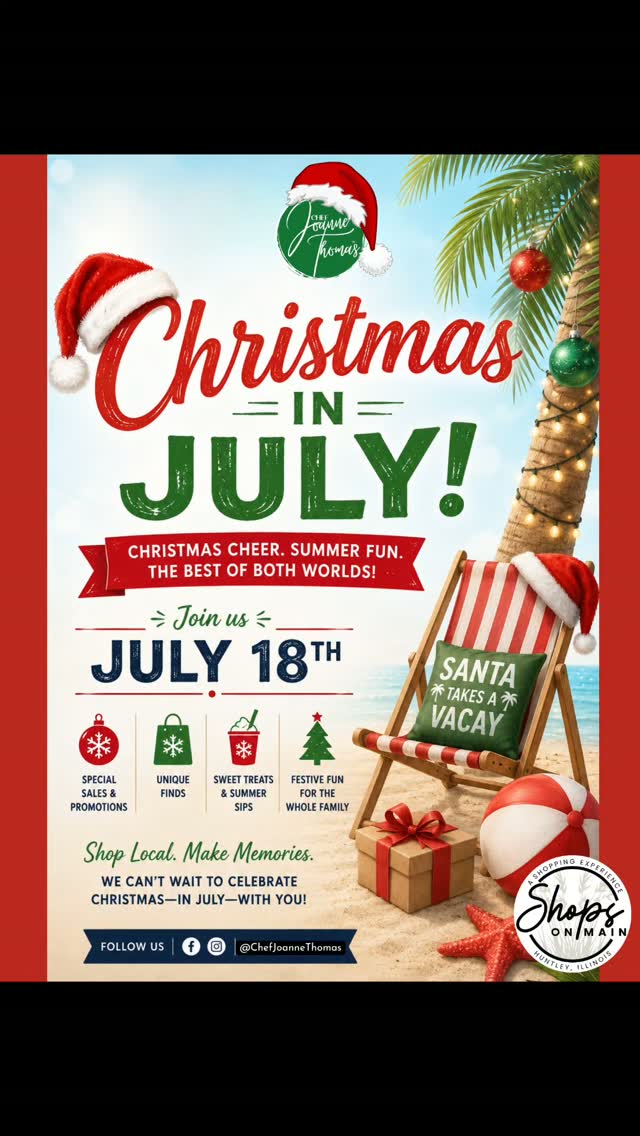 🎄🎅 CHRISTMAS IN JULY IS TOMORROW! 🎅🎄
Don't miss one of our biggest shopping events of the summer at The Chef Shoppe at Shops on Main, Downtown Huntley!
✨ Here's what's waiting for you:
🎁 $100 Fill-a-Bag Event
🛍️ Amazing Bundle Deals
🍯 FREE Butter Me Honey Honey Butter with every $50 purchase
💜 FREE gift for all of our email subscribers when you stop in and shop
🍴 25% OFF all kitchen gadgets — the perfect stocking stuffers!
And the fun doesn't stop there...
🎄 The Elf on the Shelf will be making a LIVE appearance around Shops on Main! Bring the kids, snap a photo with the elf, enjoy the festive atmosphere, and get a head start on your holiday shopping while scoring incredible summer savings.
📍 The Chef Shoppe
🕙 Tomorrow | 10 AM – 5 PM
📍 Shops on Main • Downtown Huntley
Christmas only comes once a year... unless you're shopping with us! We'll see you tomorrow!
#ChefJoanneThomas #ChristmasInJuly TheChefShoppe #ShopsOnMain #DowntownHuntley #ShopSmall SupportLocal StockingStuffers