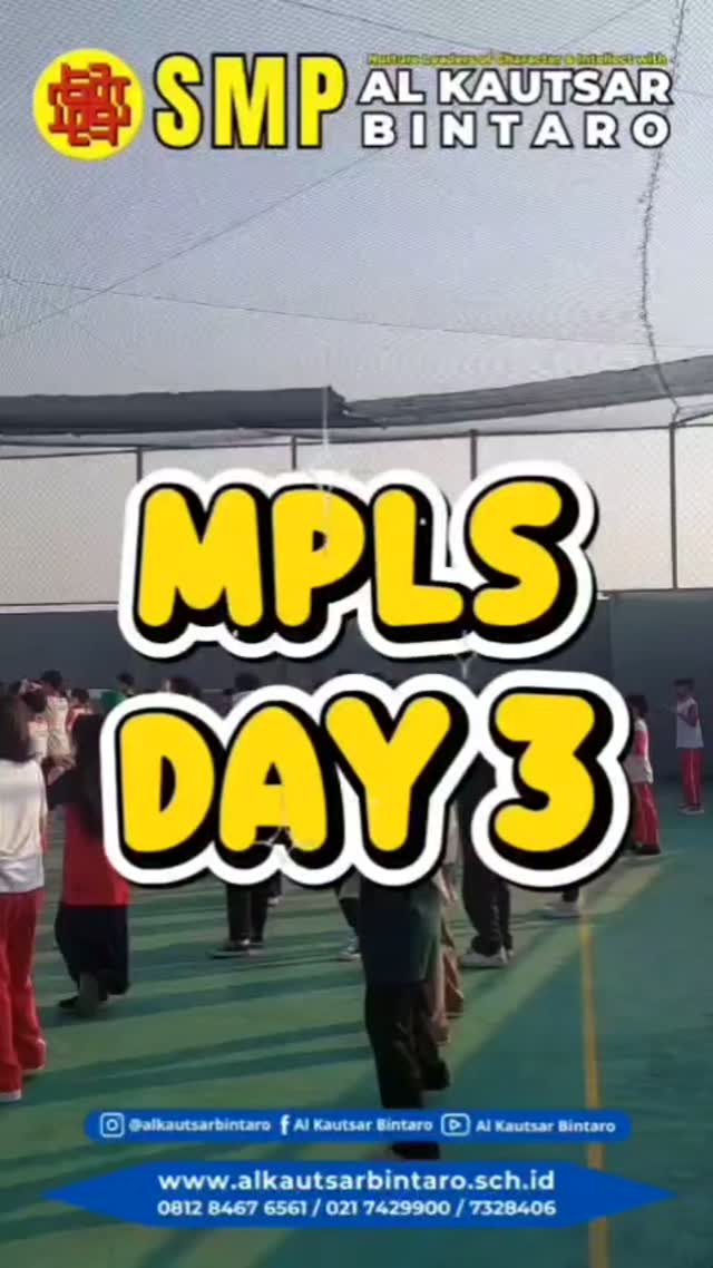 MPLS DAY 3
SMP AL KAUTSAR BINTARO
Hari baru, teman baru, semangat baru.
Semoga kegiatan Masa Pengenalan Lingkungan Sekolah (MPLS) menjadi awal yang menyenangkan untuk mengenal lingkungan sekolah, membangun persahabatan, mengembangkan potensi, serta menumbuhkan semangat belajar dan berprestasi. Semoga setiap langkah menjadi awal untuk tumbuh, berprestasi, dan menginspirasi. Selamat datang dan selamat menempuh perjalanan belajar di SMP Al Kautsar Bintaro.
#Alkautsarbintaro #MPLS #SekolahBintaro #PPDBtangsel
āāā
CONTACT US
WhatsApp : wa.me/6281284676561
Jl. Graha Bintaro Utama GR.13 No.25
Jl. Cendrawasih No.28, Tangerang Selatan
Telp : (021) 73883206 / 7423364 / 7429900 / 7328406
Email :contact@alkautsarbintaro.sch.id
https://linktr.ee/alkautsarbintaro