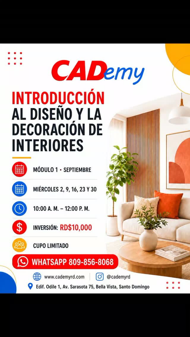 ¿Te apasiona la decoración, pero no sabes cómo transformar tus ideas en espacios bien diseñados?
Este septiembre, en CADemy, aprenderás los fundamentos del diseño y la decoración de interiores de una manera práctica, creativa y fácil de aplicar.
Durante cinco semanas conocerás herramientas esenciales para seleccionar colores, distribuir espacios, combinar estilos, elegir mobiliario y crear ambientes funcionales con identidad.
No necesitas experiencia previa. Solo interés por aprender y desarrollar tu creatividad.
Inicio: miércoles 2 de septiembre
Horario: 10:00 a. m. a 12:00 p. m.
Duración: cinco miércoles
Inversión: RD$10,000
Modalidad: presencial
Lugar: Edificio Odile 1, Av. Sarasota 75, Bella Vista, Santo Domingo
Los cupos son limitados.
Reserva tu espacio escribiendo al WhatsApp 809-856-8068.
Guarda esta publicación y compártela con esa persona que siempre ha querido aprender diseño de interiores.
#DiseñoDeInteriores #DecoraciónDeInteriores #CursoDeDiseño #Interiorismo #Decoración CADemyRD CursosEnSantoDomingo BellaVista AprenderDiseño EmprendimientoCreativo SantoDomingo RepublicaDominicana