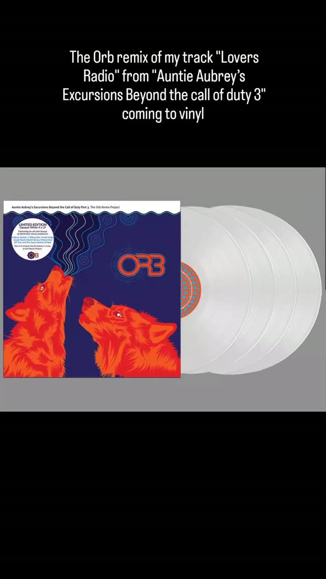 Nice to be part of 'The Orb – Auntie Aubrey’s Excursions Beyond The Call Of Duty Pt.3'!
Pressed on a limited Opaque White 4×LPs, plus Double CD & Digital editions (Test Pressings, T-shirts & Slipmats avail on the Liquid Sound Design Bandcamp from Fri 7 Aug at 8AM).
This fantastic quadruple vinyl gem features the orb Remix of my track "Lovers Radio"
Also features #Gaudi#coldcut#killingjoke#System 7#Davidharrow The Orb, Youth and others
liquidsounddesign