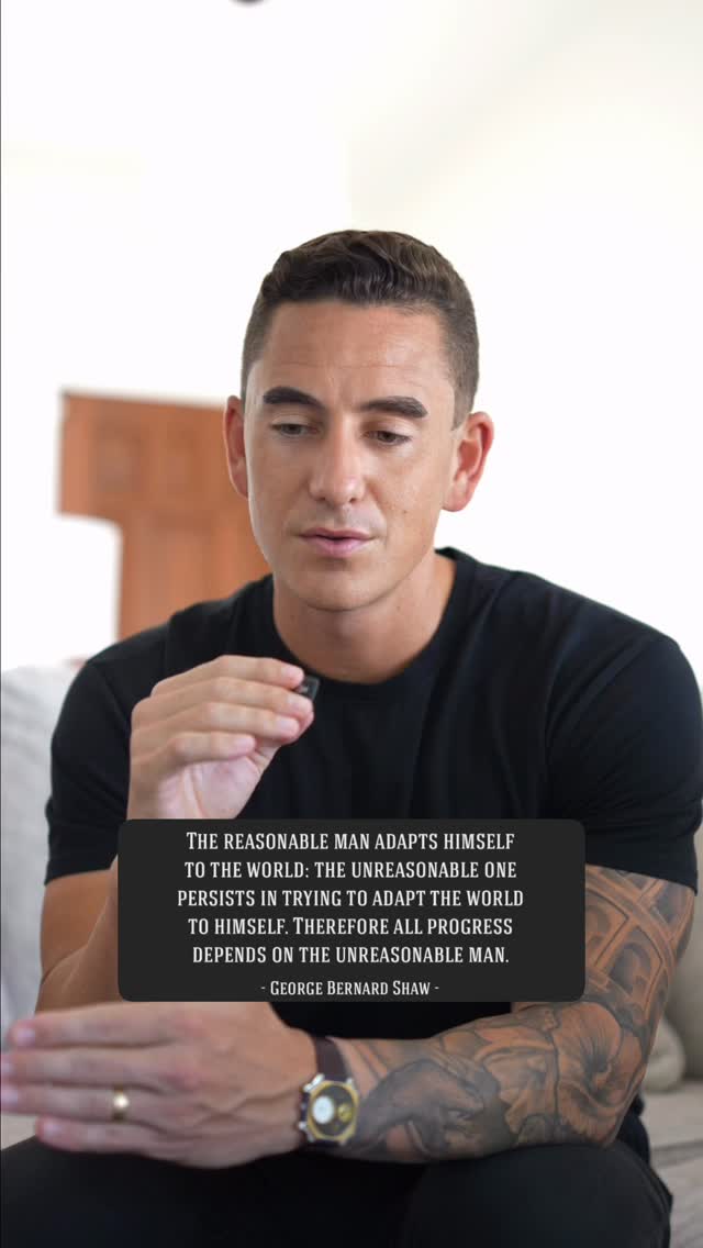 The reasonable man adapts himself to the world; the unreasonable one persists to adapt the world to himself. Therefore all progress depends on the unreasonable man.