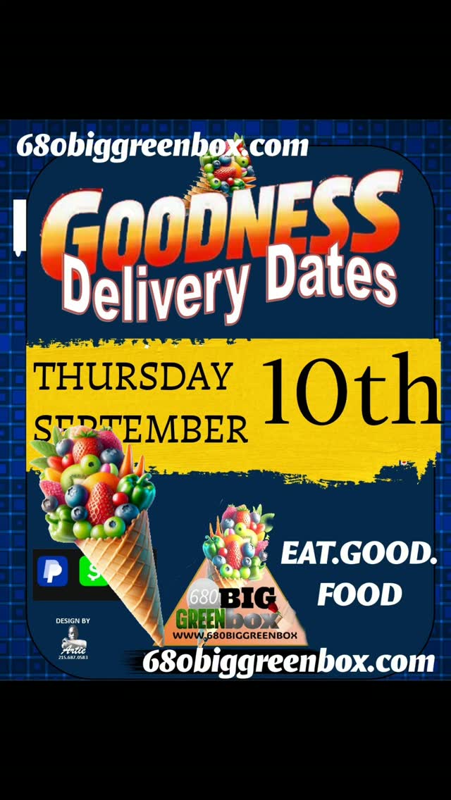 Philadelphia area GOODNESS DELIVERY. Order your own GOODNESS by September 10th
www.680biggreenbox.com
The Best Quality Produce Delivered Right to you!
Your NO HASSLE favorites.
The place where every order is for a Rockstar.
#GOODNESSDELIVERY
#680biggreenbox
#Philadelphia
#Producedelivery
#viral
@680biggreenbox