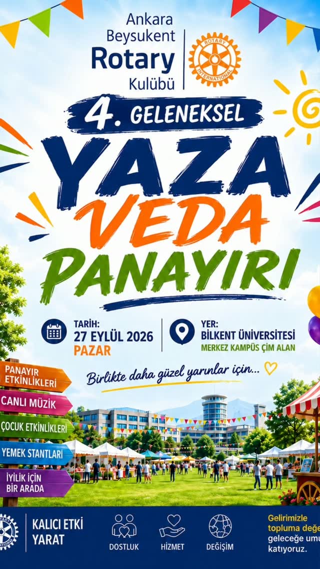 🎉 Yazın son eğlencesi için buluşuyoruz! ☀️
🗓 27 Eylül | 10.00–18.00
📍 Bilkent Üniversitesi Merkez Kampüs Çim Alanı
🎶 Müzik • 🎪 Eğlence • 🎈 Çocuk & yetişkin aktiviteleri • 🍔 Lezzetler
Ankara Beysukent Rotary Kulübü
4. Geleneksel Yaza Veda Panayırı’nda buluşuyoruz! 💛
#panayır #yazavedapanayırı #çocukşenliği #kalıcıetkiyarat