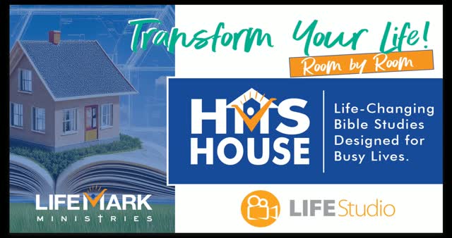 Ready to transform your life? Check our His House.
LifeMarkMinistries.org/his-house-topics