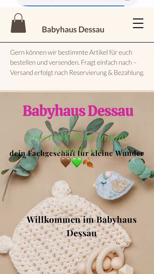 🚀 DIE WEBSITE IST NOCH IM AUFBAU – ABER IHR KÖNNT SCHON LOSLEGEN! 🛒💚
Unsere Website wird gerade noch fleißig weitergebaut und bekommt nach und nach ihren letzten Schliff. Aber: Warten müsst ihr nicht! 😍
Schaut euch einfach schon mal um 👉 www.babyhausdessau.com
Und das Beste: Viele Artikel könnt ihr direkt bestellen! 🥳
🏠 DIREKTVERSAND
Steht beim Artikel „Direktversand“, könnt ihr ihn direkt über die Website bestellen. Name + Adresse eintragen, bezahlen – und eure Bestellung wird direkt zu euch nach Hause geschickt. 📦💨
💬 AUF ANFRAGE
Steht beim Artikel „Auf Anfrage“, schreibt mir einfach per WhatsApp, E-Mail oder über die angegebenen Kontaktmöglichkeiten. Ich prüfe, ob ich den Artikel bereits im Geschäft habe oder bestelle ihn für euch. Anschließend könnt ihr ihn ganz bequem bei mir im Babyhaus abholen. 🛍️
Warum also warten? 😉
Online findet ihr schon jetzt eine Menge Auswahl – teilweise sogar Artikel, die ihr nicht direkt im Geschäft vor Ort seht.
Ich zeige euch in einem kurzen Video Schritt für Schritt, wie einfach die Bestellung funktioniert. 🎥
Also: Website öffnen, stöbern, Lieblingsartikel entdecken und einfach loslegen! 😍🛒
👉 www.babyhausdessau.com
Die Website ist vielleicht noch eine kleine Baustelle –
aber einkaufen könnt ihr schon! 😉💚
Und natürlich freue ich mich genauso sehr, euch persönlich im Babyhaus vor Ort zu sehen! 🥰
Denn Beratung, Austausch und ein bisschen Babyhaus-Flair gibt’s eben nur bei mir im Laden. 💚
#babyhausdessau #kinderwagen #deutschland #erstausstattungfürsbaby #baby