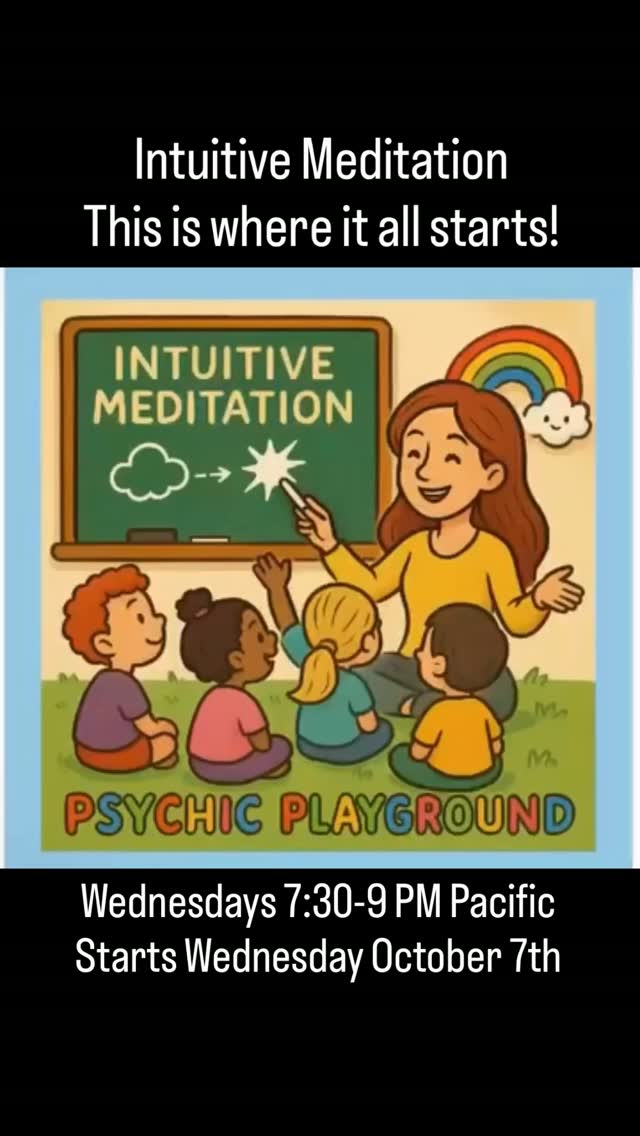 Intuitive Meditation
4-to-8-week class
this is where it all starts!
class is open to all—no experience required!
�GOAL: To offer simple, enjoyable and empowering tools that validate each person’s intuitive and spiritual awareness–tools you can use every day to live with more clarity, balance and authenticity.
This class will train you to meditate, develop your psychic ability, increase your intuitive awareness, and work with auras. You will learn to create mock-ups for visualizations of your wishes and goals to help create them in your life. Through guided meditations you will learn to “blow roses” to practice seeing, creating and destroying energy. Also, through guided meditation you will learn how to create a safe grounded space, run energy, create protection roses defining the edge of your aura or your space, and replenish your energy.
�
BONUS: You receive two 90 minute aura readings, a coupon for a friend to receive a free aura reading and three pre recorded lessons to download.
Oct/Nov schedule:
Held Virtually: Wednesdays from 7:30-9 PM Pacific
missed classes will be recorded and sent over to listen on your own
Part 1 (weeks 1-4)
Week 1: Wed. Oct 7th
Week 2: Wed Oct 14th
Week 3: Wed Oct 21st
Week 4: Wed Oct 28th
Part 2 (weeks 5-8)
Week 5: Nov 4th
Week 6: Nov 11th
Week 7: Nov 18th
Week 8: Nov 25th
Feel free to email us with any questions or for a more detailed outline of the class. intuitiveway@gmail.com
#intuitiveway #intuitivehealing #intuitivetraining #meditationclasses #learntomeditate