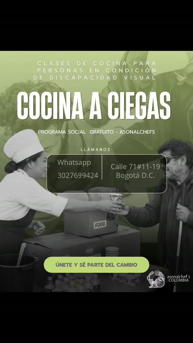 ¿Tienes discapacidad visual y te apasiona la cocina? 👩🍳👨🍳
Esta invitación es para ti. En Cocina a Ciegas aprenderás, compartirás y descubrirás que no existen límites cuando hay pasión, talento y ganas de salir adelante.
Únete a este programa social gratuito de Asonalchefs Colombia, diseñado para personas con discapacidad visual que desean fortalecer sus habilidades culinarias y abrir nuevas oportunidades.
Ven a cocinar, aprender y demostrar todo lo que eres capaz de hacer. ¡Tu talento también transforma vidas!
📲 Inscríbete o solicita más información por WhatsApp: 302 769 9424
📍 Calle 71 #11-19, Bogotá D. C.
Cocina a Ciegas: el sabor de creer en ti. 💚