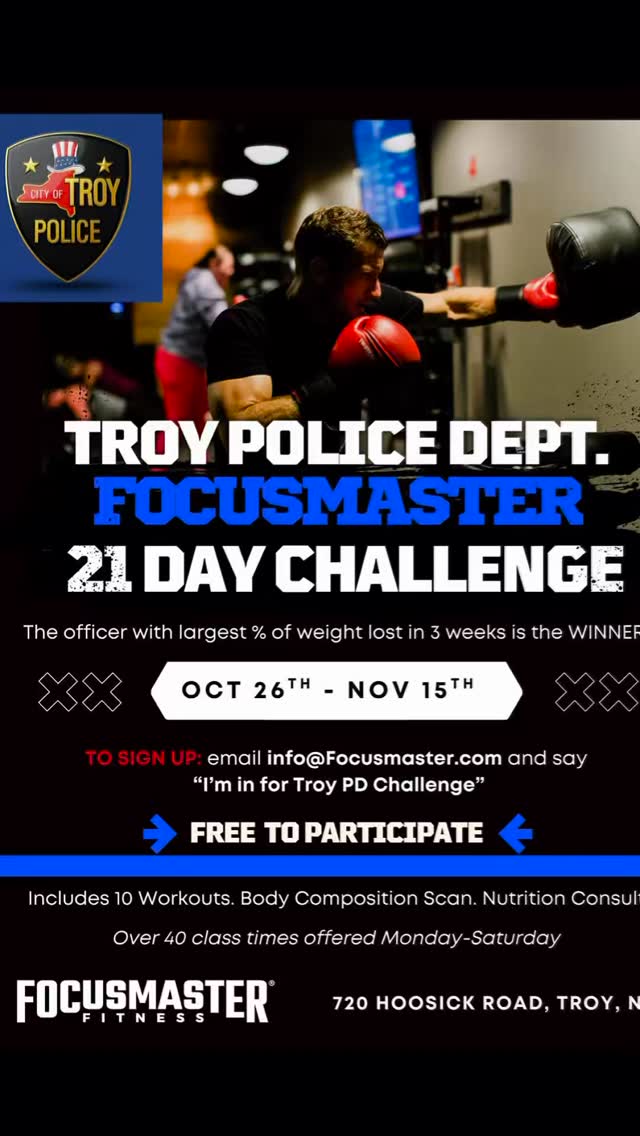 TROY POLICE DEPARTMENT — THIS ONE’S FOR YOU!
We’re excited to open up a special 21-Day Focusmaster Challenge exclusively for members of the Troy Police Department!
Starting Monday, October 26th, you’ll have the opportunity to experience Focusmaster for 21 days and see what our workouts and community are all about.
For the next 3 weeks, we’ll help you:
Get back into a consistent workout routine
Build strength and improve conditioning
Increase your energy
Get some nutritional guidance
Have a regimented fitness plan and some accountability
Experience our boxing inspired 30-minute, coach-led Focusmaster workouts
Whether you’re already working out consistently or you’ve been saying, “I need to get back into it,” this is designed to meet you where you are.
Just show up. We’ll coach you through the rest.
The Troy Police 21-Day Challenge kicks off Monday, October 26th!
Want in?
Email info@focusmaster.com with TROY PD and we’ll get you signed up.
We’re looking forward to having you guys in the studio!
FIGHT FOR IT!
#focusmasterfitness #21daychallenge