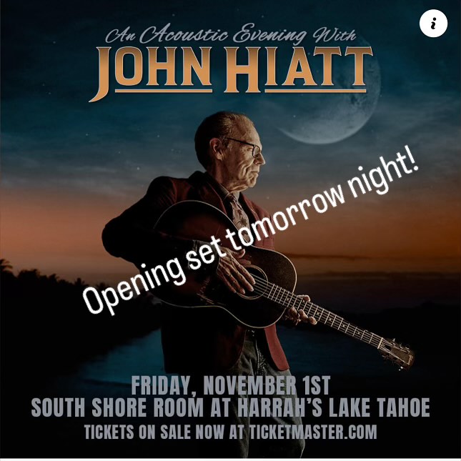 If you’re headed up to the lake for this show, make sure to get there early. I’ll be playing a short set to warm up the night. Not a bad gig for my first time on the stage in the South Shore Room! #johnhiatt #southlaketahoe #renotahoe #tylerstaffordmusic #nottooshabby