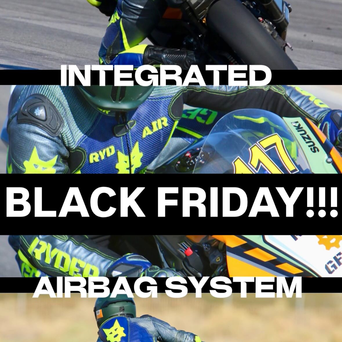 This is the best deal we will offer all year!
FREE AIRBAG with purchase of Full Custom Ryder Gear Suit! $1000 Value!
Make a deposit ryder-gear.com/deposit to lock in the deal and email:
Ryder@ryder-gear.com