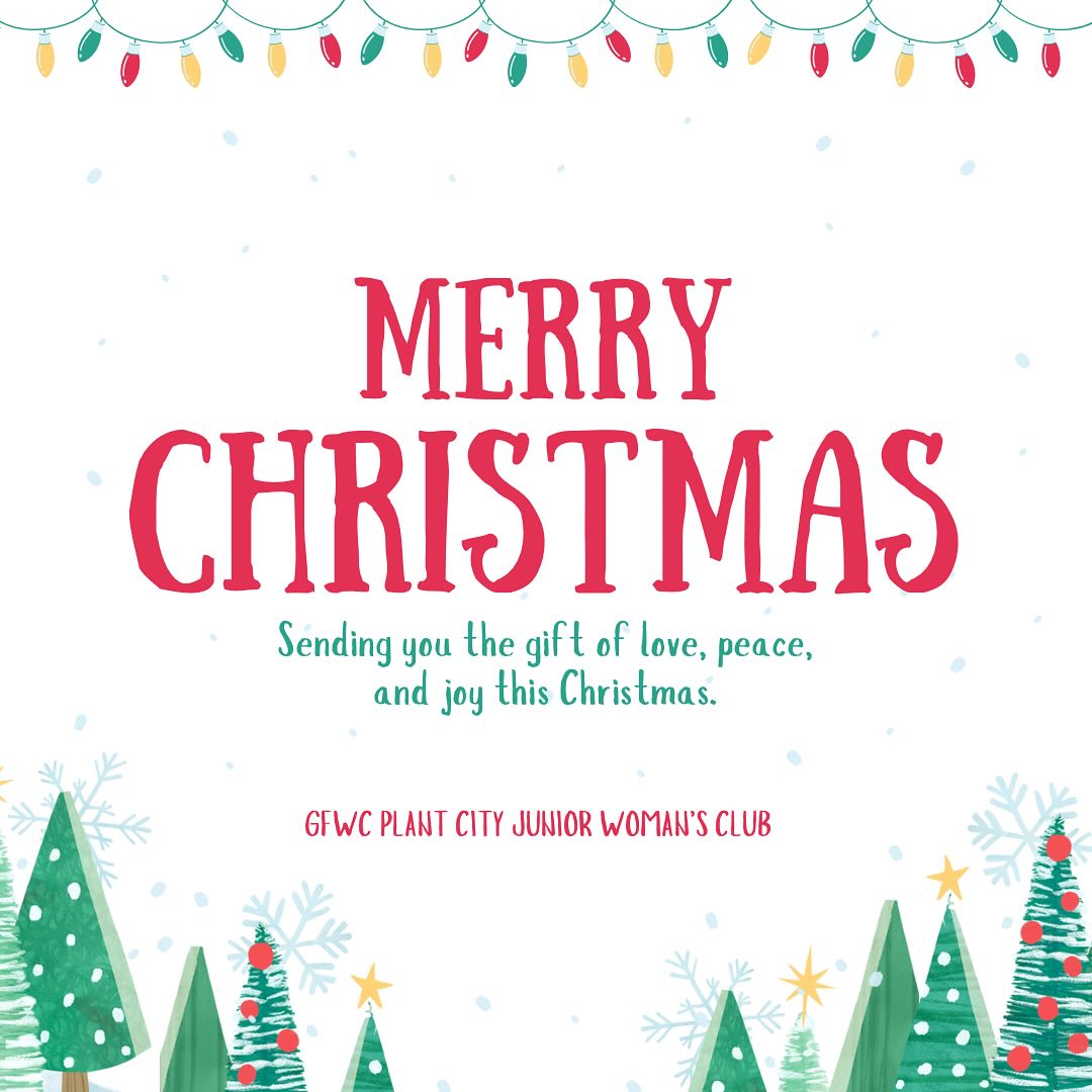 Hope you and yours had a very merry Christmas! #gfwcplantcityjuniors #gfwcplantcityjuniorwomansclub #plantcity