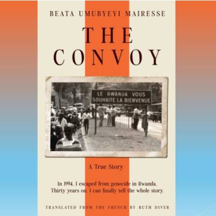 UCL is welcoming prize-winning novelist and short-story writer Beata Umubyeyi Mairesse to discuss her book 'The Convoy', which documents and reconstructs her escape, at the age of fifteen, from the 1994 genocide against the Tutsi in Rwanda. (English version, translated from the French by Ruth Diver, published by Open Borders Press, 2025)
06 March 2025, 4:00 pm–5:00 pm, London
Free, open to all, registration essential.
Link to book here: https://www.ucl.ac.uk/institute-of-advanced-studies/events/2025/mar/convoy-beata-umubyeyi-mairesse-conversation