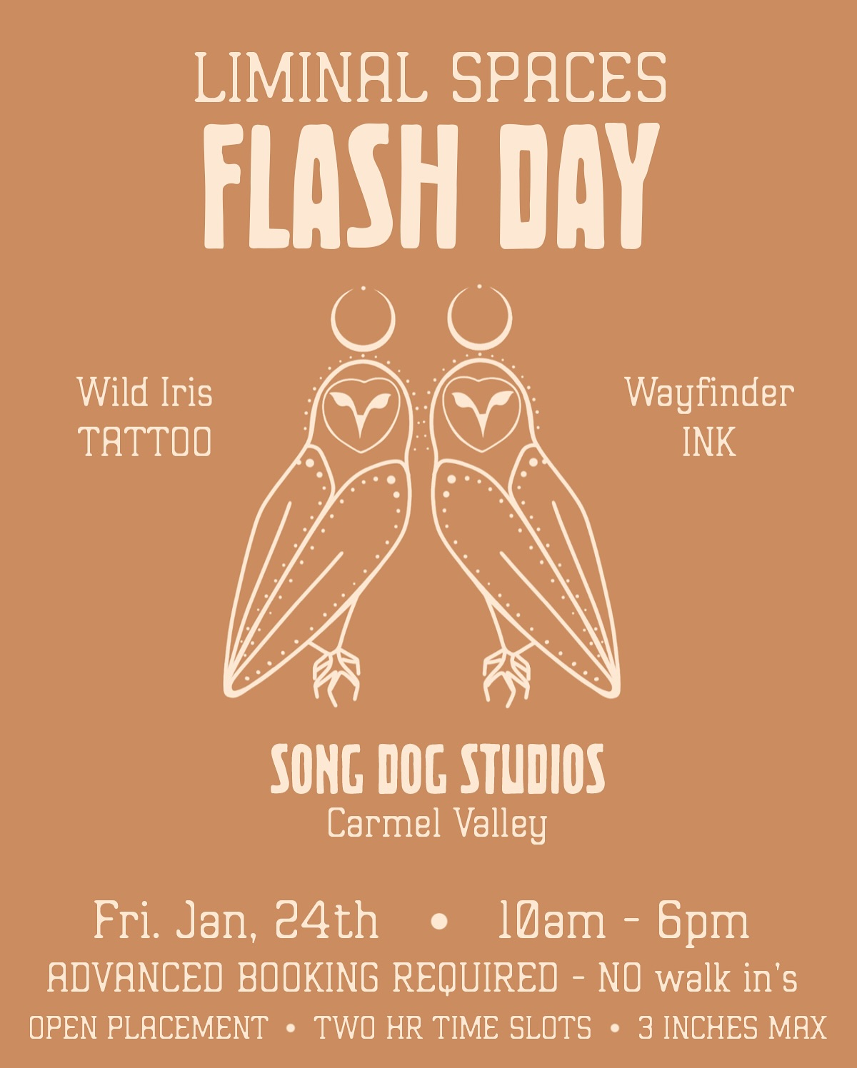 FLASH DAY is back at the studio Friday Jan 24th! This month we will be honoring the seasons Liminal Spaces. The shedding of old skins, the transition, the dark spaces, shadows, our guides and guardians, death, decay, and the alchemy of the coming rebirth.
Join us to receive handpoked talismans that honor this integral part of the journey.
Ellen and Iris have created a series of flash that spoke to each profoundly in this theme. We believe strongly in honoring these dark spaces that we have been taught to fear and turn away from. To find the beauty in the decay of the old. To find solace in the shadows, and faith in ourselves and our guides, as they walk us through the unknown. Alchemizing all of the little (and big) deaths into new life.
Join @wayfinder_ink and @wildiris.tattoo to honor and celebrate this journey at @songdog.studios in the beautiful Carmel Valley Village on Friday, January 24th between 10am-6pm.
We have left our body placements open this round with the desire to follow your energy. We will be gifting small cards with your design and its meaning for you to keep (learn more about each design on Ellen and Iris’ respective individual posts). Sizes are between 1-3 inches.
Available appointment slots are as follows:
10am
12pm
2pm
4pm
6pm
Sessions are by appointment ONLY. Please book your spot ahead of time with @wayfinder_ink or @wildiris.tattoo directly.
Please DM with your chosen Flash piece and time slot. Slide 2 is @wildiris.tattoo and slide 3 is @wayfinder_ink.
❖ Small aftercare kits that include a bottle of antibacterial soap and Iris’ handmade healing serum are available for an additional $25. Please pre-order with your artist ❖