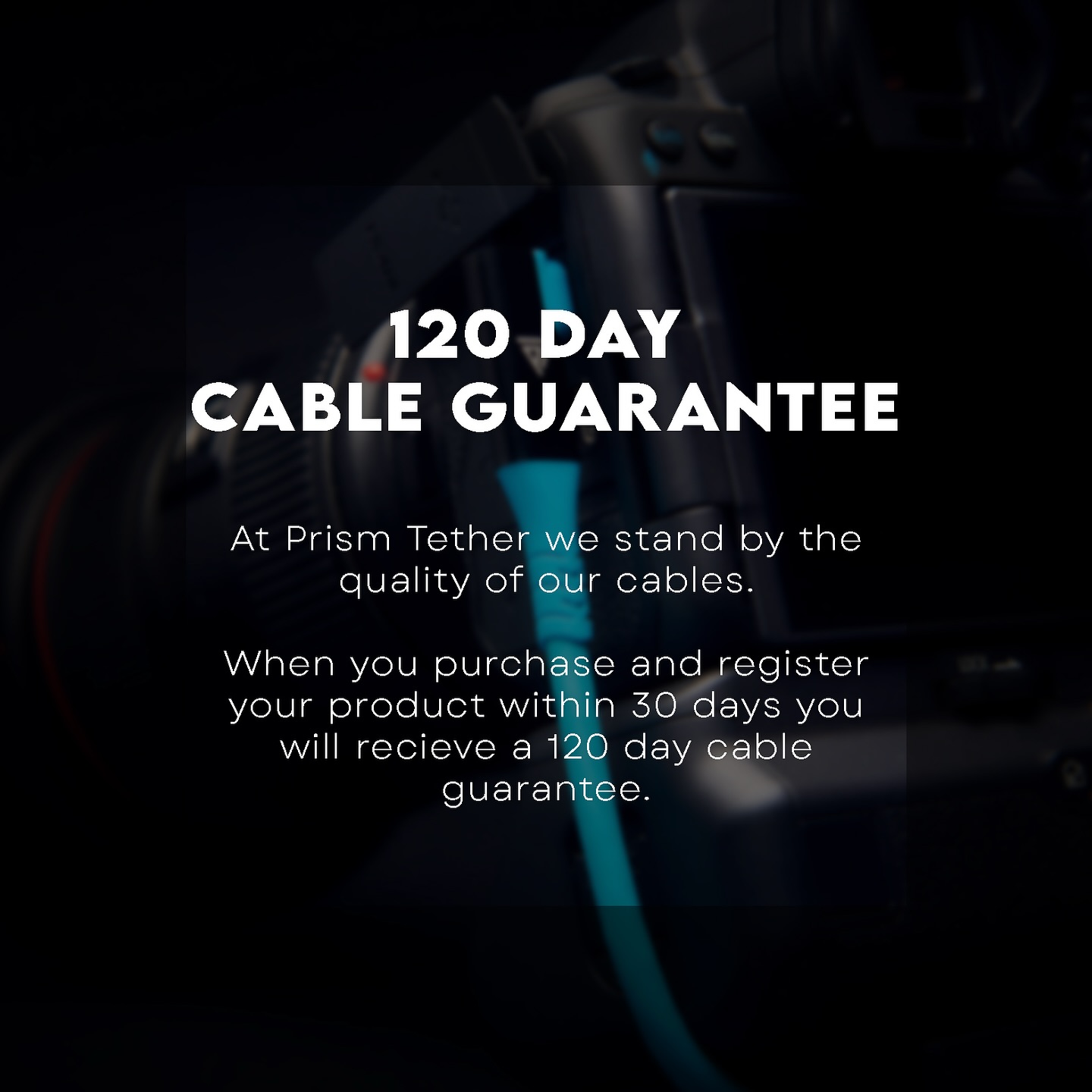 Confidence in every connection! With our 120 day cable guarantee, you can trust your Prism Tether cable will perform at it’s best. Simply register within 30 days of purchase and enjoy a worry-free tethering experience! #prismtether