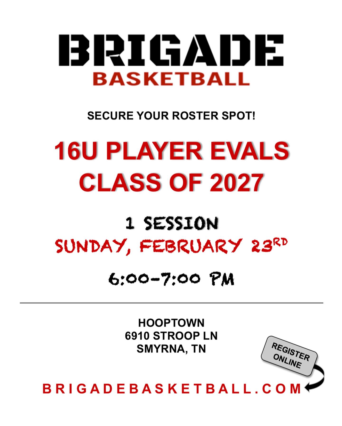 🔒 LOCK-IN YOUR ROSTER SPOT AT PLAYER EVALUATIONS‼️
➡️ 16U BOYS (CLASS OF 2027) ⬅️
#theBRIGADEway🔴⚫️ #BRIGADE2027