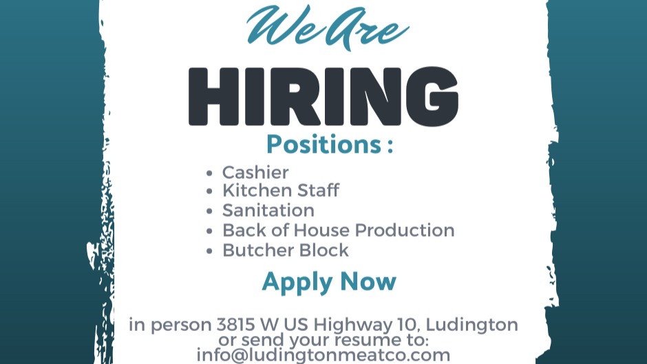 โ๏ธSay hello to spring/summer with an exciting new job at Ludington Meat Company! We are gearing up for a busy season and looking for all positions to be filled. Come join our team and help provide the freshest meats!
Apply in person or send your resume to info@ludingtonmeatco.com
#ludingtonmeatcompany #jobopportunity #thelakeshoresfinestmeats