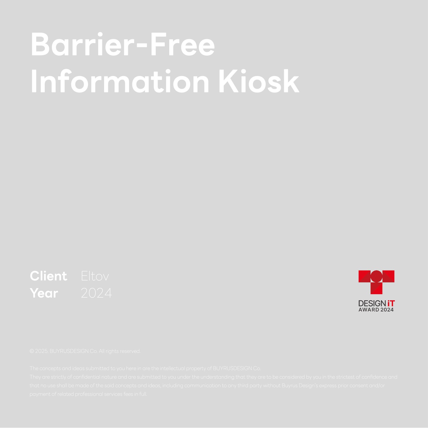 Barrier-Free Information Kiosk
Client : Eltov
Year : 2024
Designed by @buyrusdesign_product
이 키오스크는 시각, 청각, 신체적 장애가 있는 개인뿐만 아니라 노인과 어린이 등 디지털 소외 계층이 직면한 문제를 해결하는 것을 목표로 합니다. 이러한 문제는 COVID-19팬데믹 기간 동안 비대면 서비스 시장의 급속한 확장과 임금 상승과 맞물려 심화되었습니다.
배리어프리 키오스크는 다양한 접근 방식을 통해 '디지털 포용'의 진정한 의미를 구현합니다.
디지털 약자와 장애인의 기존 키오스크에 대한 접근성, 사용성을 분석하여 사용 편의성을 극대화 하는 레이아웃과 사선의 조형적 컨셉을 적용하였고 화이트&블랙 CMF를 통하여 스마트한 이미지를 연출하는 안내 키오스크를 디자인하였습니다.
배리어프리 안내 키오스크 디자인은 2024 iT AWARD에서 GOLD PRIZE를 수상하였습니다.
This kiosk aims to address the challenges faced not only by individuals with visual, auditory, and physical disabilities but also by digitally marginalized groups such as the elderly and children. These issues have been further exacerbated by rising labor costs and the rapid expansion of contactless services due to the COVID-19 pandemic.
The barrier-free kiosk embodies the true meaning of 'digital inclusion' through various accessibility features.
By analyzing the accessibility and usability of existing kiosks for digitally marginalized groups and individuals with disabilities, we have applied a layout and diagonal sculptural concept that maximize user convenience.
Additionally, the use of a white & black CMF creates a smart and modern image, resulting in a well-designed information kiosk.
The barrier-free information kiosk design won the Gold Prize at the 2024 iT AWARD.
#kiosk #barrierfree #smartkiosk #kioskdesign #covi̇d19 #productdesign #industrialdesgin #Rendering #designwanted #designellipse #designburger #id_curated #lemanoosh #yankodesign #designstudio #designagency #buyrusdeisgn #제품디자인 #산업디자인 #바이러스디자인
