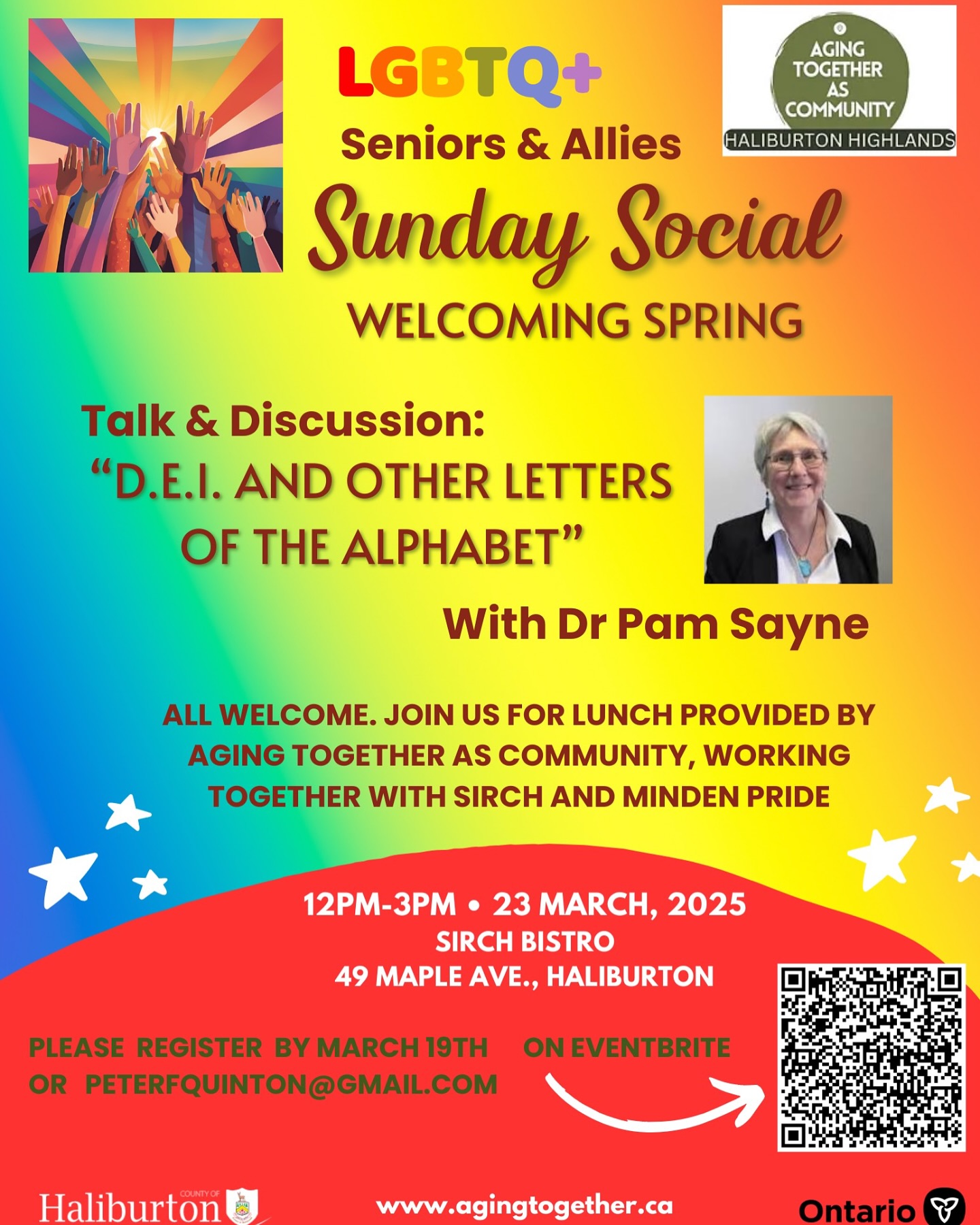 Our friends at Aging Together As Community are Welcoming Spring with a Super Sunday Social Luncheon.
The Detail:
12PM-3PM • 23 MARCH, 2025
SIRCH BISTRO
49 MAPLE AVE., HALIBURTON
Lunch is provided, so please email peterfquinton@gmail.com to RSVP