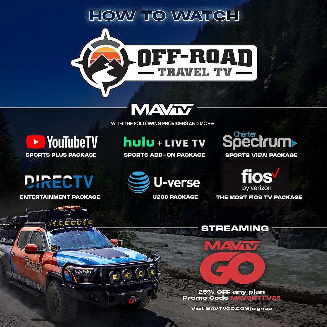 GET 25% OFF Any MAVTV GO Plans:
1. Visit https://mavtvgo.com/signup
2. Select any Plan
3. Enter payment method
4. Enter promo code MAVORTTV25 and apply
5. Add new account information
6. Start watching
You can now stream Off-Road Travel TV live with the MAVTV Go app in addition to watching it on one of the 150 cable providers like Spectrum, Direct, Verizon Fios and more. #offroadtraveltv #mavtv #akenfaughtproduction