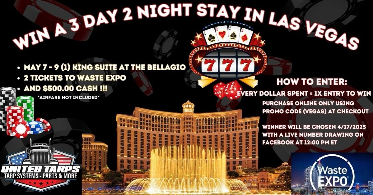 🎰 WIN A 3 Day 2 Night Stay In Vegas for Waste360’s WasteExpo
✅ 2 Night Stay At The Bellagio (1 King Suite)
✅ 2 Tickets To Waste Expo
✅ $500.00 Cash
Note: Airfare Not Included
🎰 How To Enter
✅ Every $1 Spent at www.Unitedtarps.com will be 1X Entry to Win
✅ Giveaway Ends 4/17/2025
✅ USE CODE: VEGAS @ Checkout to enter and recieve 5% OFF Your Purchase
✅ Drawing will be LIVE On Facebook 4/17/2025 @ 12:00PM ET
Good Luck