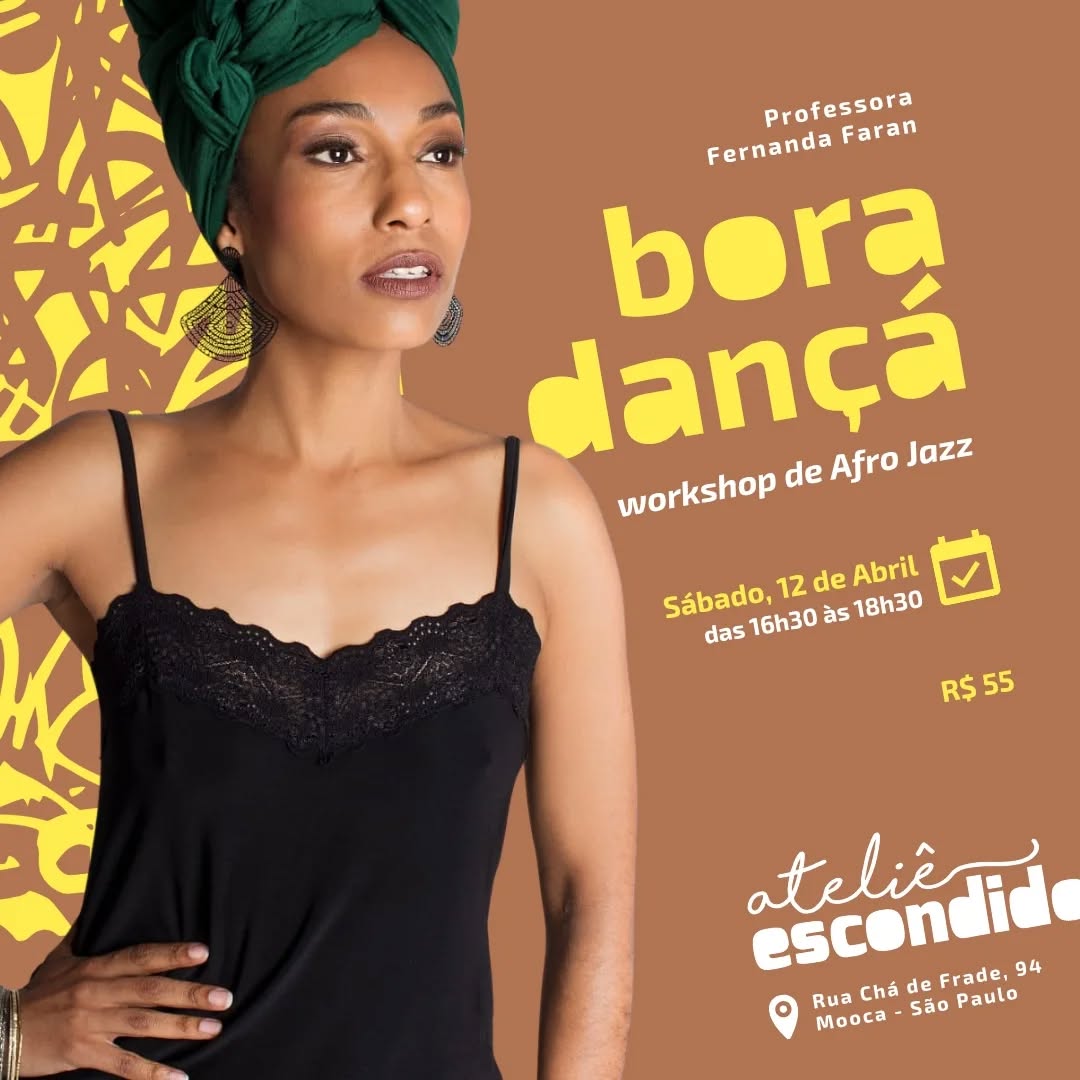 Oi gwnte!
Jazz Dance é um estilo de dança que favorece a liberdade corporal, o estilo individual, a sensualidade, a expressão, adaptação, musicalidade, o autoconhecimento e prazer.
Dizer "Afro Jazz " é até redundante mas a @fernanda_faran faz questão de reforçar a raíz negra desse estilo!
Vem mostrar sua energia sensual de pessoa gostosa, rir, dançar e saber mais sobre essa dança tão potente!
PROPOSTA
Bora dançá - Workshop de Afro Jazz!
DATA E HORÁRIO
12 de abril, daa 16h30 às 18h30
PÚBLICO
A partir de 16 anos, para todos os corpos e níveis.
INVESTIMENTO
R$ 55
Pagar até 10/04 no pix: atelieescondido@gmail.com
Enviar comprovante para 11 950307234
LOCAL E ENDEREÇO
Ateliê Escondido
Rua Chá de Frade, 94 - Mooca
20 minutos à pé do Metrô Belém
DESCRIÇÃO DA IMAGEM
Imagemmde mulher negra de turbante verde. Seu rosto apresenta um.olhar confiante. Ela usa uma blusonha preta de alinhamento e renda. Uma das suas mãos está apoiada na cintura. Ela usa pulseiras e brincos. As informações sobre a aula estão posicionadas a direita dessa mulher em um fundo marrom.
No rodapé, a marca do Ateliê Escondido (cuja letra "o" está recortada pela lateral da imagem) e o endereço.