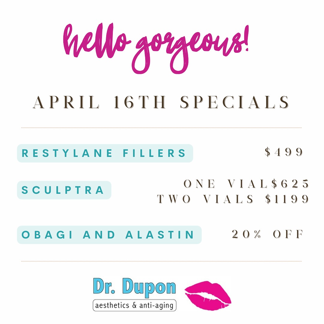 🌟 Hello Gorgeous! 🌟
Treat yourself to our April 16th Specials at Dr. Dupon Aesthetics & Anti-Aging! 💖
✨ Restylane Fillers - Only $499
✨ Sculptra - One vial $625 | Two vials $1,199
✨ Obagi and Alastin Skincare - 20% OFF
Look and feel your best with these amazing offers!
📅 Mark your calendar and book your appointment today!
#Aesthetics #AntiAging #DrDupon #BeautySpecials #Restylane #Sculptra #Obagi #Alastin #SkincareDeals