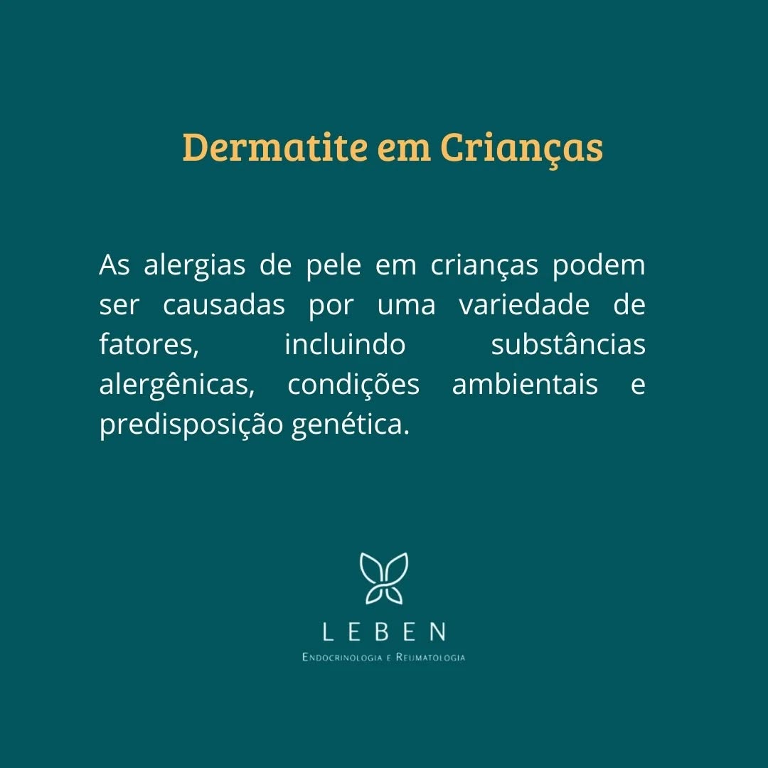 As alergias de pele em crianças podem ser causadas por uma variedade de fatores, incluindo substâncias alergênicas, condições ambientais e predisposição genética.
Prevenção e Cuidados
Evitar Irritantes: Reduzir o uso de produtos químicos agressivos e optar por roupas confortáveis e suaves.
Manter a Pele Hidratada: Usar cremes hidratantes para prevenir a secura e irritação.
Consultar um Médico: Em caso de sintomas persistentes ou graves, é importante buscar orientação médica para um diagnóstico preciso e tratamento adequado.
Algumas causas podem ser relacionadas a doenças mais especificas, que na infância se tornam mais comum, podendo ou não persistir na vida adulta:
-Dermatite Atópica (Eczema): Uma das condições mais comuns, caracterizada por pele seca, coceira e inflamação. Alergias alimentares e exposição a aeroalérgenos podem agravar os sintomas.
- Urticária: Pode ser causada por infecções, medicamentos ou alimentos, resultando em inchaço e coceira na pele.
- Escabiose (Sarna): Transmitida por contato direto com alguém infectado, causando coceira intensa, especialmente à noite.
- Dermatite de Fraldas: Causada por irritação com fezes e urina, pode ser prevenida com trocas frequentes de fraldas e manutenção da pele limpa e seca.
- Pitiríase Versicolor: Uma infecção fúngica que causa manchas na pele, tratada com cremes antifúngicos.
- Tinha (Dermatofitose): Infecção fúngica que afeta a pele, cabelo ou unhas, tratada com medicamentos antifúngicos.
Ao entender e prevenir essas doenças dermatológicas, podemos garantir que nossas crianças cresçam saudáveis e felizes. Compartilhe suas experiências e dicas para ajudar a criar uma comunidade mais consciente sobre a saúde infantil! #saúdeinfantil #dermatologia #prevençãodedoenças #infantil