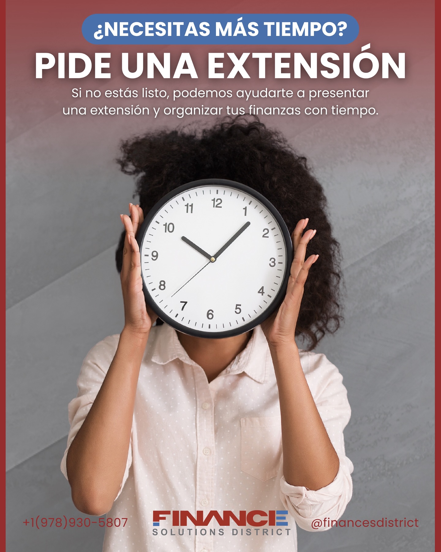 ⏰ ¿NECESITAS MÁS TIEMPO?
¡No te preocupes! Todos enfrentamos momentos en los que las cosas pueden parecer abrumadoras, especialmente cuando se trata de presentar nuestros impuestos.
Si sientes que no estás listo para cumplir con la fecha límite, ¡estamos aquí para ayudarte!
En Finance Solutions District, ofrecemos asistencia para que puedas solicitar una extensión y así tener el tiempo que necesitas para organizar tus finanzas adecuadamente. 🗂️
📞 Contáctanos al +1(978)930-5807 y déjanos ayudarte a dar ese primer paso hacia una gestión financiera más tranquila y ordenada.
.
.
.
#Finanzas #Extensión #Impuestos #FinanceSolutionsDistrict #AsesoríaFiscal