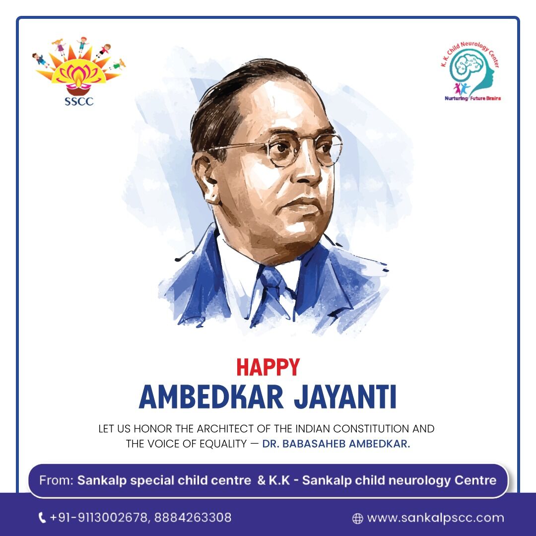 Let us celebrate the legacy of a true visionary β Dr. Babasaheb Ambedkar ππ The architect of the Indian Constitution π and a fearless voice for equality and justice βοΈ. His thoughts continue to inspire millions to rise above discrimination and strive for a better tomorrow π
On this Ambedkar Jayanti, letβs honor his mission of empowerment and education for all ππ
From: Sankalp Special Child Centre & K.K. β Sankalp Child Neurology Centre
π +91-9113002678, 8884263308
π www.sankalpscc.com
#AmbedkarJayanti #DrAmbedkar #EqualityForAll #IndianConstitution #SankalpCare #ChildDevelopment #InspirationForever #BabasahebAmbedkar π