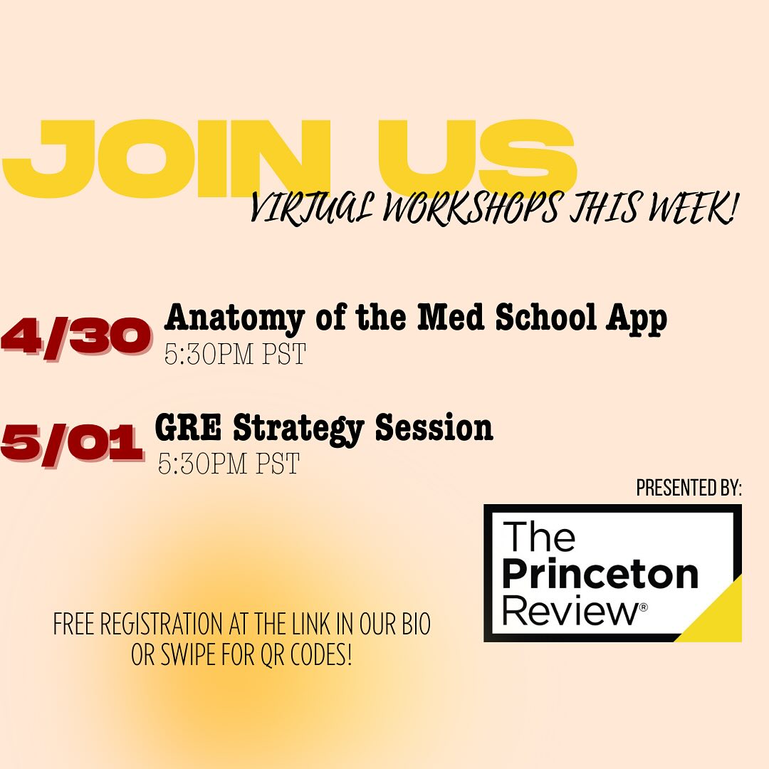 We are so excited to announce that WSS is hosting two virtual workshops this week, presented by @theprincetonreview! Both are FREE to attend and packed with tips to help you succeed in your grad school journey:
📌 Anatomy of the Med School App + Timeline
Wednesday 4/30 @ 5:30pm PST
📌 GRE Strategy Session
Thursday 5/1 @ 5:30pm PST
👩🏫 Register now at the link in our bio or swipe to scan QR codes for direct access. We’ll see you there!