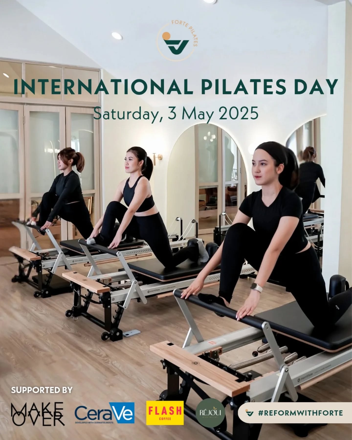 Join us for International Pilates Day at Forte Pilates Senopati on May 3rd!
Book your spot now via our website
https://www.fortepilates.co/group-class
Don't miss out and get special goodies!
#ReformwithForte