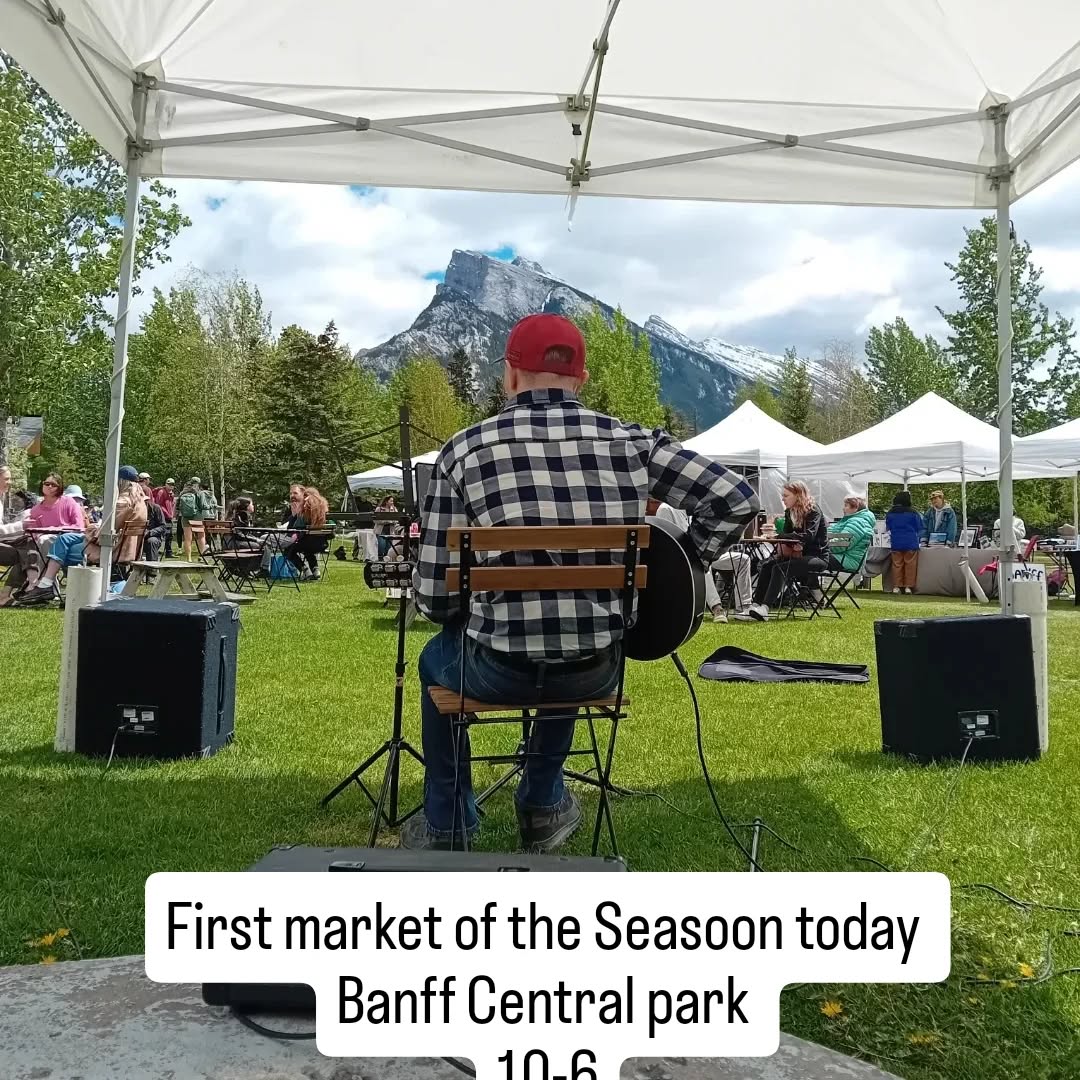 Check out the Bow Valley's largest outdoor market . Central Park 10-6 every Wednesday this summer