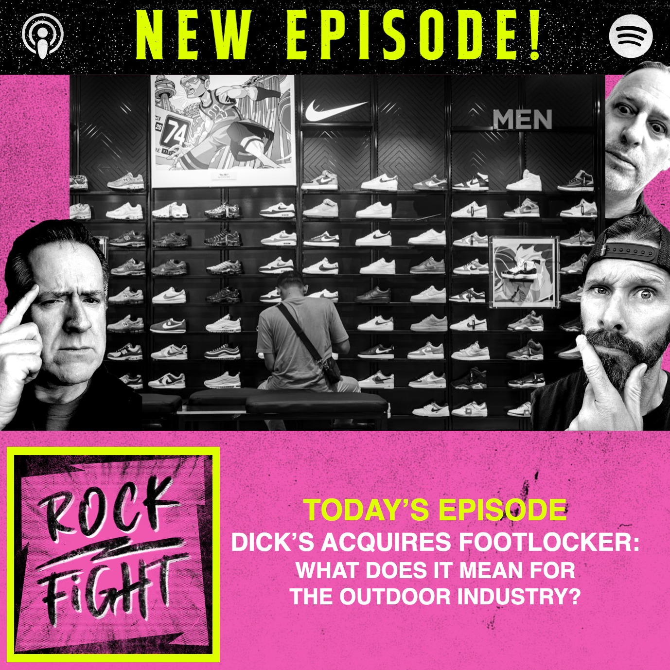 The latest epsidoe of The Rock Fight digs into last week's news that Dick's Sporting Goods has acquired Foot Locker.
Colin is joined by Producer Dave and Outdoor Industry Insider Eoin Comerford to discuss and answer the following questions:
🪨 How does this acquisition play into Dick's long term strategy?
🪨 How has the market reacted to the acquisition?
🪨 What will be the fallout to footwear brands?
🪨 How will this acquisiton impact the broader outdoor industry?
Listen to The Rock Fight on your favorite podcast app or at the link in bio!